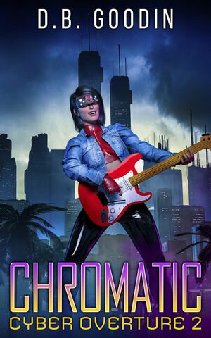 ŷKoboŻҽҥȥ㤨ChromaticŻҽҡ[ D. B. Goodin ]פβǤʤ162ߤˤʤޤ
