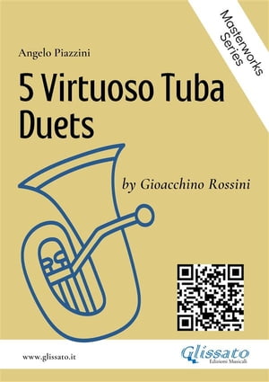 5 Virtuoso Tuba Duets by G.Rossini