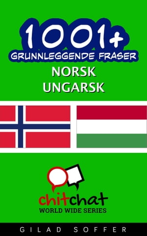 1001+ grunnleggende fraser norsk - ungarsk