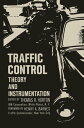 Traffic Control Theory and Instrumentation. Based on papers presented at the Int...