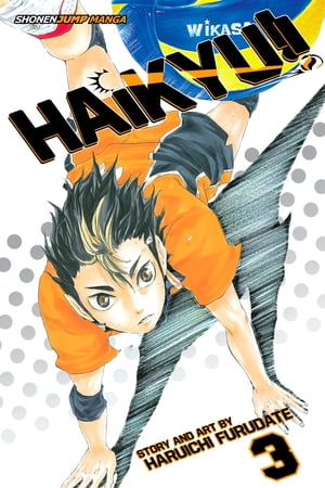 Haikyu!!, Vol. 3 Go, Team Karasuno!