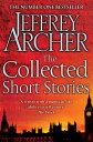 The Collected Short Stories【電子書籍】 Jeffrey Archer