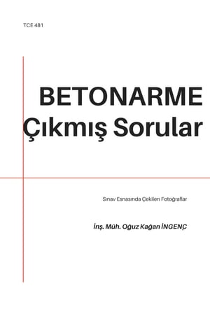 Betonarme Çıkmış Sınav Soruları