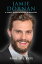 Jamie Dornan A Short Unauthorized BiographyŻҽҡ[ Fame Life Bios ]