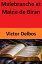 Malebranche et Maine de BiranŻҽҡ[ Victor Delbos ]