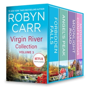 Virgin River Collection Volume 3 An Anthology【電子書籍】 Robyn Carr