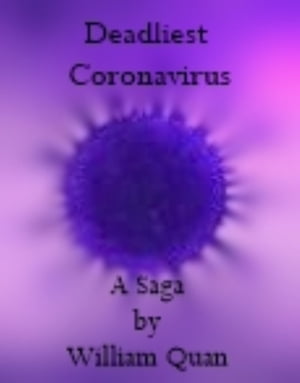 Deadliest Coronavirus