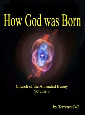 How God was Born