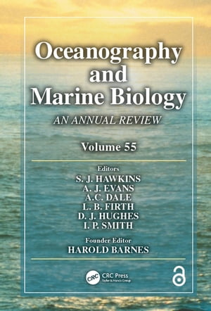 Oceanography and Marine Biology An annual review. Volume 55