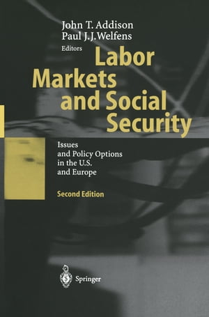 Labor Markets and Social Security