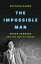 The Impossible Man Roger Penrose and the Cost of GeniusŻҽҡ[ Patchen Barss ]