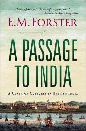 A Passage to India【電子書籍】 E.M. Forster