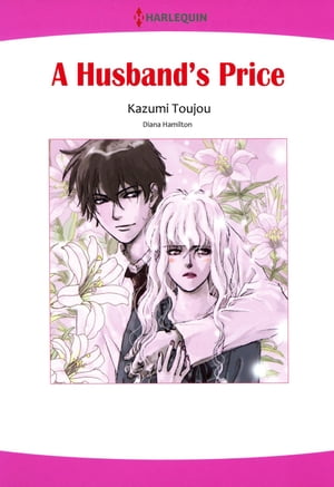 A HUSBAND'S PRICE (Harlequin Comics)