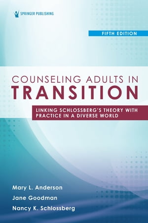 Counseling Adults in Transition, Fifth Edition