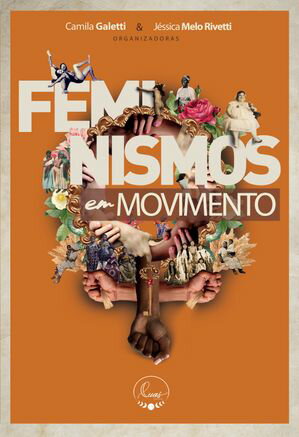 Feminismos em movimento