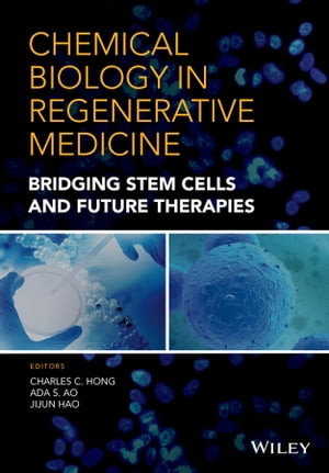 Chemical Biology in Regenerative Medicine