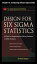 Design for Six Sigma Statistics, Chapter 10 - Conducting Efficient Experiments