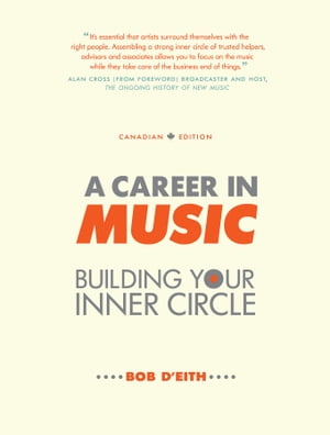 A Career in Music: building your inner circle