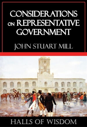 ŷKoboŻҽҥȥ㤨Considerations on Representative GovernmentŻҽҡ[ John Stuart Mill ]פβǤʤ146ߤˤʤޤ