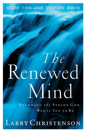 The Renewed Mind