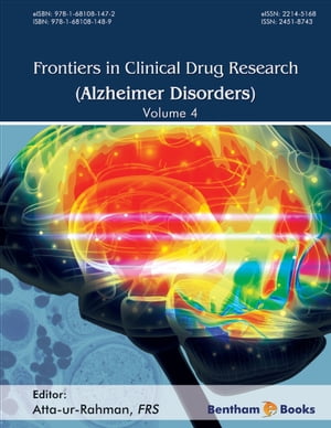 Frontiers in Clinical Drug Research - Alzheimer Disorders Volume 4
