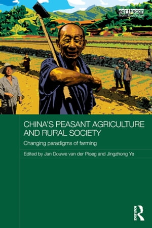 China's Peasant Agriculture and Rural Society