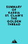Summary of Kassia St. Clair's The Golden ThreadŻҽҡ[ ? Everest Media ]