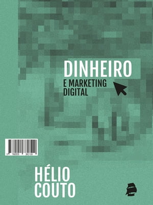 Dinheiro e marketing digital