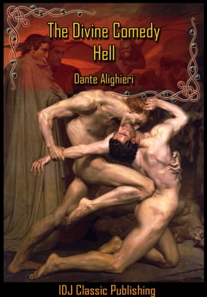 The Divine Comedy : Hell (Dante's Inferno) [Full Classic Illustration]+[Free Audio Book Link]+[Active TOC]