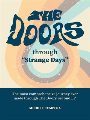 The Doors Through Strange Days【電子書籍】[ Michele Tempera ]