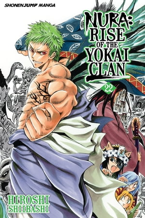 Nura: Rise of the Yokai Clan, Vol. 22