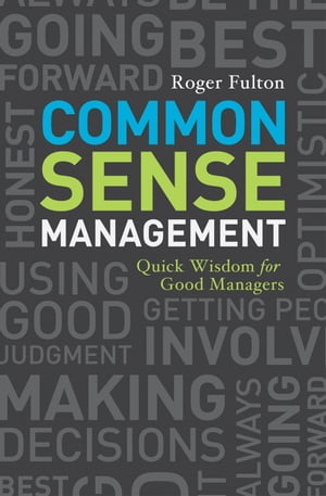 Common Sense Management