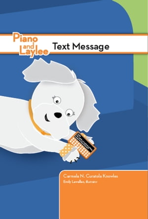 Piano and Laylee Text Message