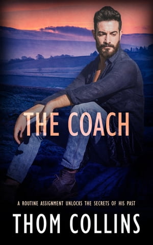 The Coach【電子書籍】[ Thom Collins ]