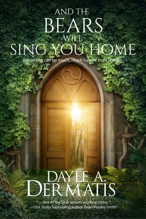 ŷKoboŻҽҥȥ㤨And the Bears Will Sing You Home A Portal Fantasy Short StoryŻҽҡ[ Dayle A. Dermatis ]פβǤʤ111ߤˤʤޤ