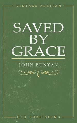 Saved By Grace