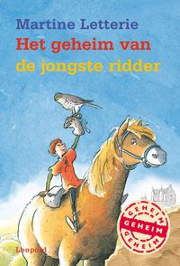 Het geheim van de jongste ridder【電子書籍】[ Martine Letterie ]