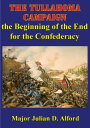 ŷKoboŻҽҥȥ㤨The Tullahoma Campaign, The Beginning Of The End For The ConfederacyŻҽҡ[ Major Julian D. Alford ]פβǤʤ132ߤˤʤޤ