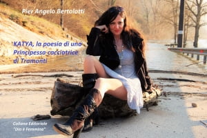 Katya la poesia di una Principessa cacciatrice di tramonti