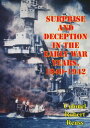 Surprise And Deception In The Early War Years, 1940-1942【電子書籍】 Colonel Robert Reuss