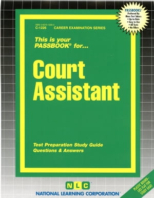 Court Assistant Passbooks Study Guide【電子書籍】[ National Learning Corporation ]