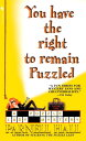 ŷKoboŻҽҥȥ㤨You Have the Right to Remain PuzzledŻҽҡ[ Parnell Hall ]פβǤʤ623ߤˤʤޤ