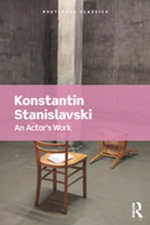 An Actor's Work