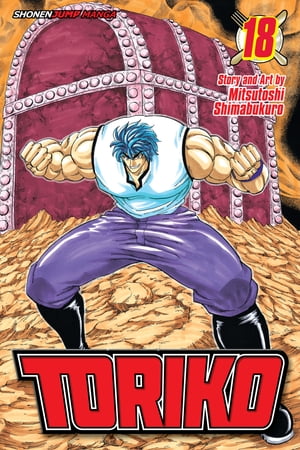 Toriko, Vol. 18 Gourmet Casino!!