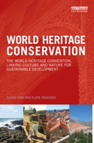 World Heritage Conservation