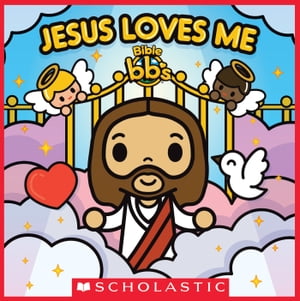 ŷKoboŻҽҥȥ㤨Jesus Loves Me (Bible bb'sŻҽҡ[ Scholastic ]פβǤʤ781ߤˤʤޤ