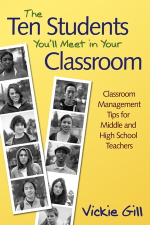 The Ten Students You′ll Meet in Your Classroom