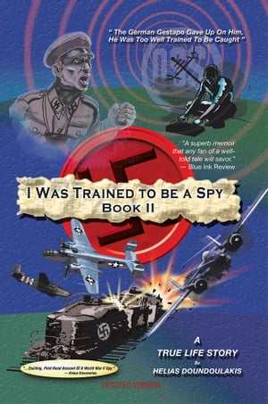 I Was Trained to Be a Spy Book Ii