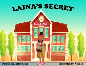 Laina's Secret