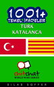 ＜p＞"1001+ Temel ?fadeler T?rk - Katalanca" T?rkden Katalanca ?evrilmi? 1000'den fazla temel ifadelerin bir listesidir. ?fadeler, say?lar, v?rej?, aika, p?iv??, body, tervehdys, s??, shoppailu, terveys, h?t?, ravintola ve daha fazlas? gibi b?l?mlere ayr?lm??t?r.＜/p＞画面が切り替わりますので、しばらくお待ち下さい。 ※ご購入は、楽天kobo商品ページからお願いします。※切り替わらない場合は、こちら をクリックして下さい。 ※このページからは注文できません。